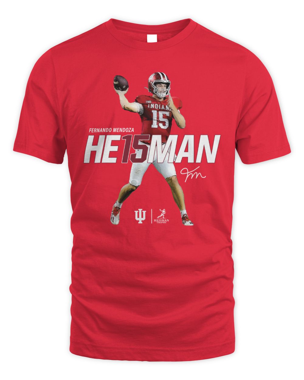 Indiana Hoosiers Fernando Mendoza #15 Heisman Tribute T-Shirt