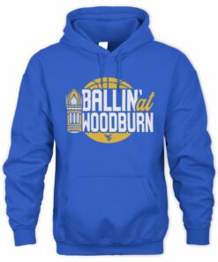 WVU West Virginia Mountaineers Ballin' At Woodburn Hoodie