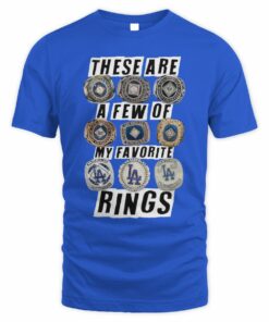 My Favorite Rings Dodgers Championship Collector T-Shirt