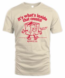 BIDFTA Merchandise It's What's Inside That Counts Graphic Shirt