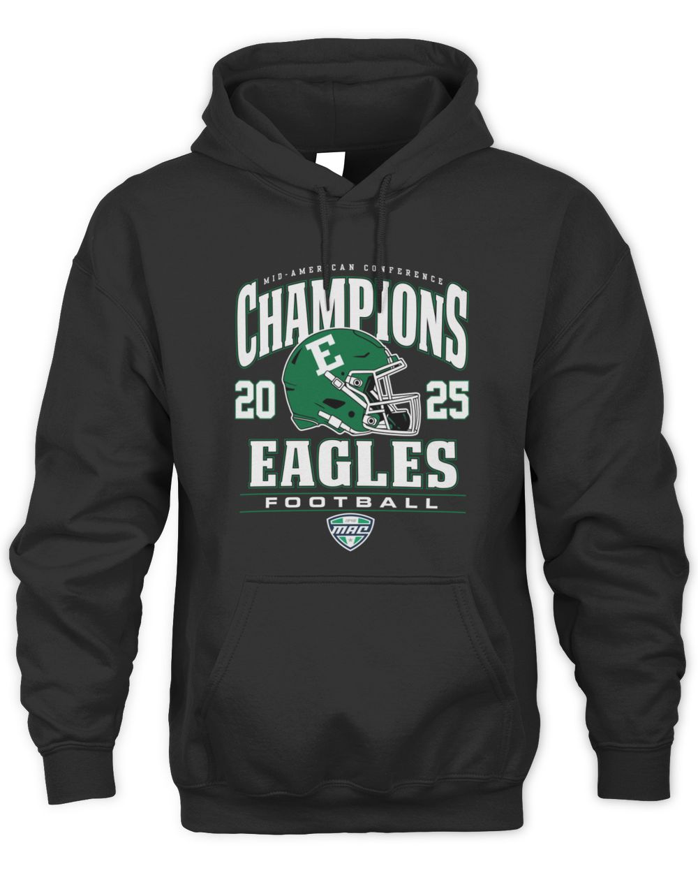 Champions 2025 Eastern Michigan Eagles Helmet Mid-American Conference Hoodie