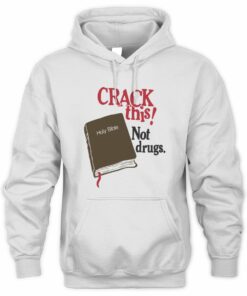 Bryce Crawford Merch Crack This! Not Drugs Bible Crewneck Hoodie