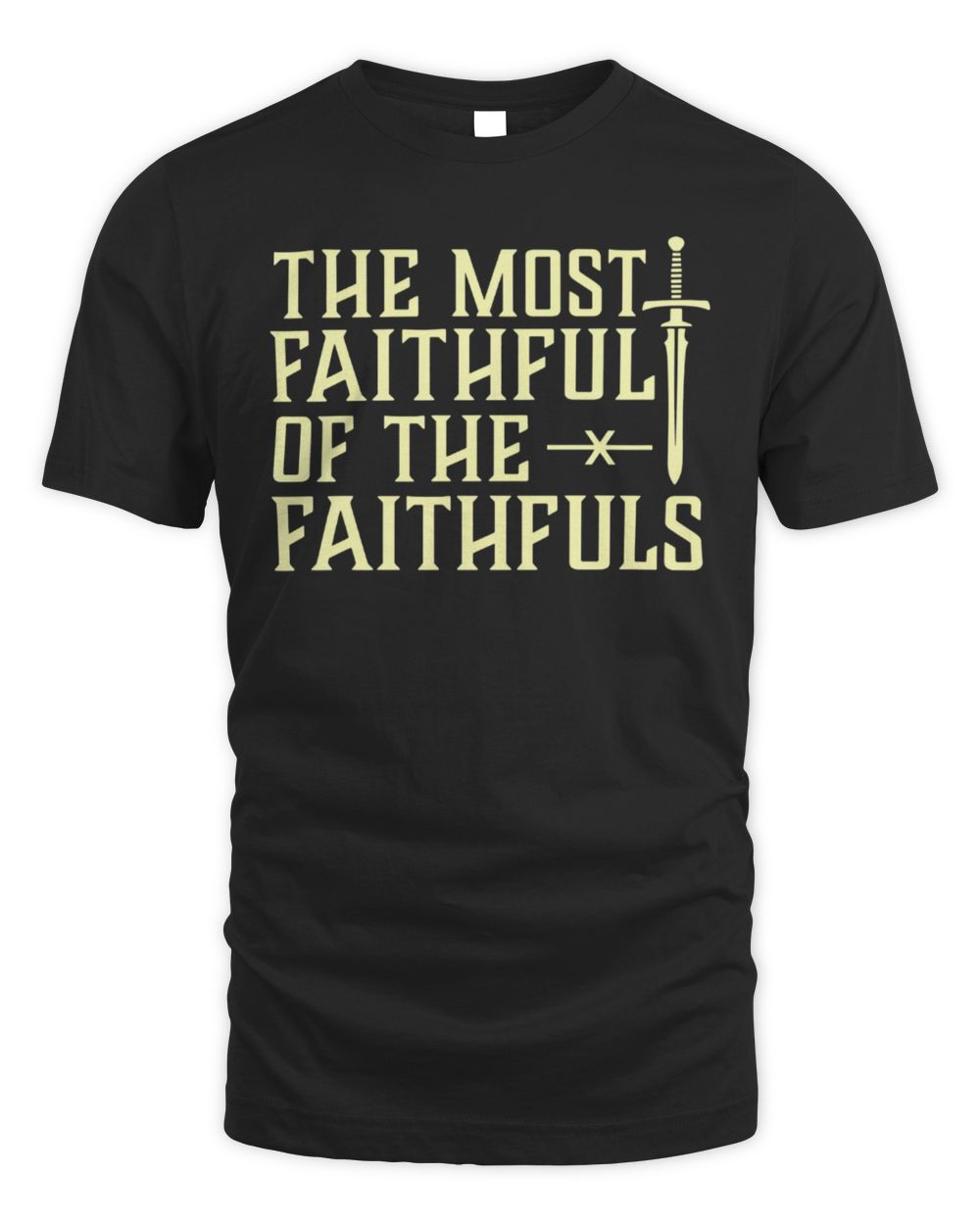 The Traitors Shop The Traitors The Most Faithful of The Faithfuls T-Shirt