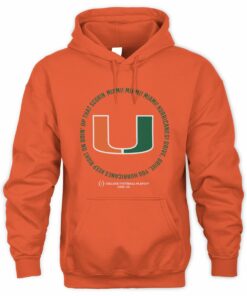 Miami Football 2025 CFP Fight Song Sweatshirt Hoodie
