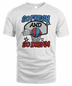 Outkast x Atlanta Dream So Fresh And So Dream T-Shirt