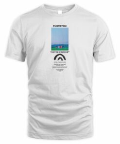 Turnstile Shop Turnstile Never Enough Stage White Tee Shirt