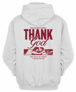 Kane Brown Store Thank God Hoodie