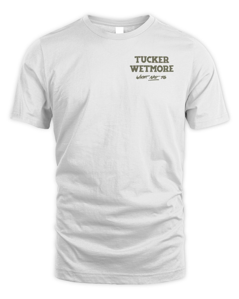 Tucker Wetmore Shop What Not To Tracklist T-Shirt