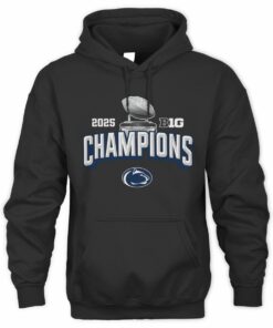 2025 Big Ten Football Champions Penn State Nittany Lions College Event Hoodie