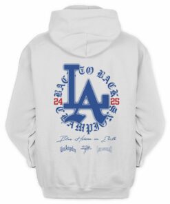 Back To Back Champions Los Angeles Dodgers 24 25 Sworn Us Hoodie