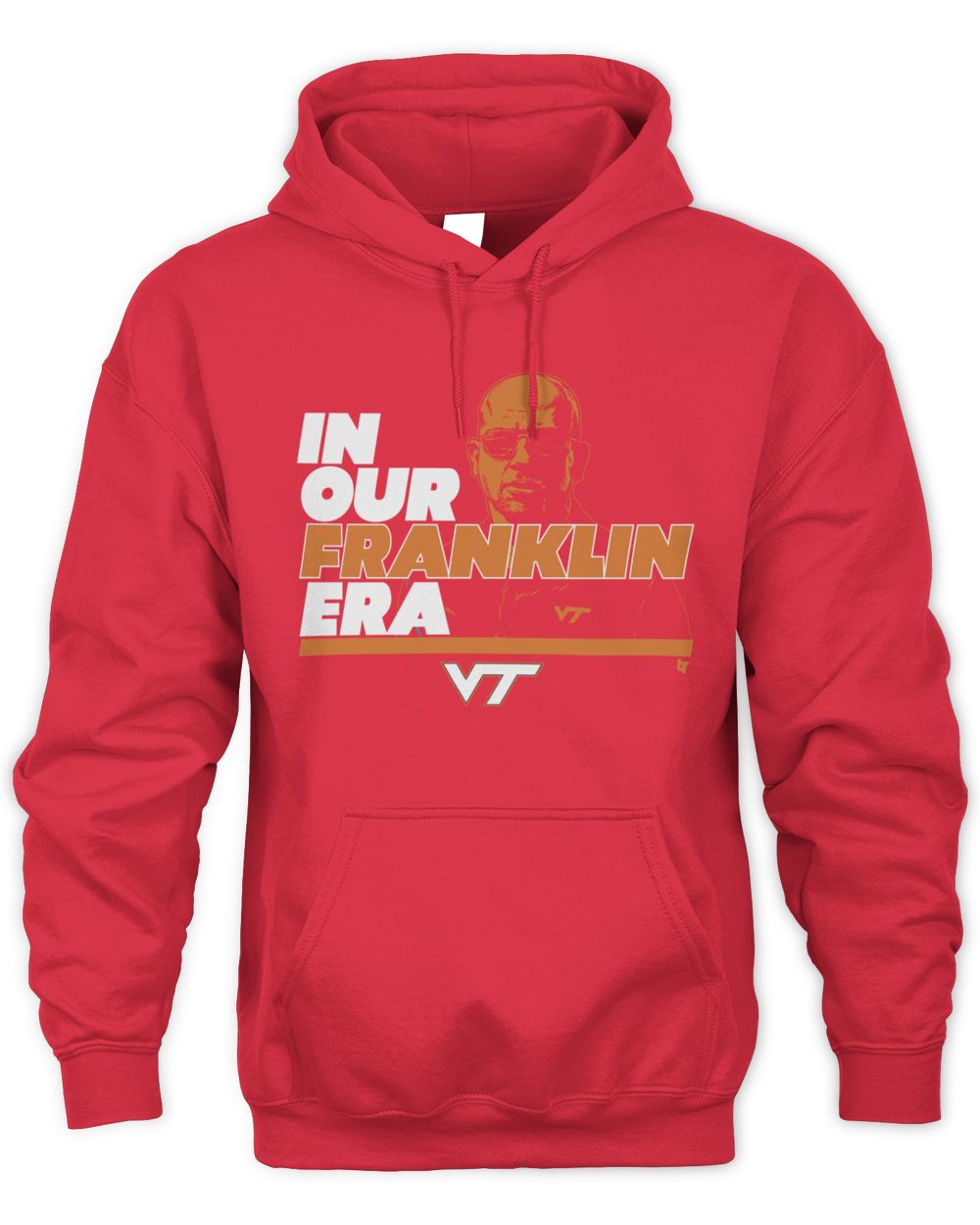 Virginia Tech Football In Our James Franklin Era Sweatshirt Hoodie