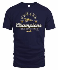 2025 MHSAA Boys Soccer D1 Champions Portage Central Mustangs T-Shirt