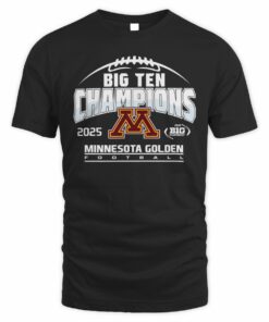 Minnesota Golden Gophers Football 2025 Big Ten Champions College Team T-Shirt