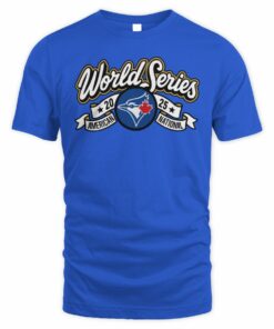 Blue Jays World Series 2025 Want It All Slogan Baseball T-Shirt
