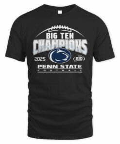 Penn State Nittany Lions Football 2025 Big Ten Champions College Team T-Shirt