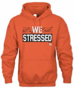 We Stressed Line Time Chart Hood News 75 Cincinnati Graphic Hoodie