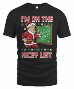 Nicey List Ugly Christmas Sweater Santa Coach Gruden T-Shirt