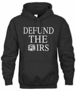 Become Ungovernable Shirt Defund The Irs Official Hoodie