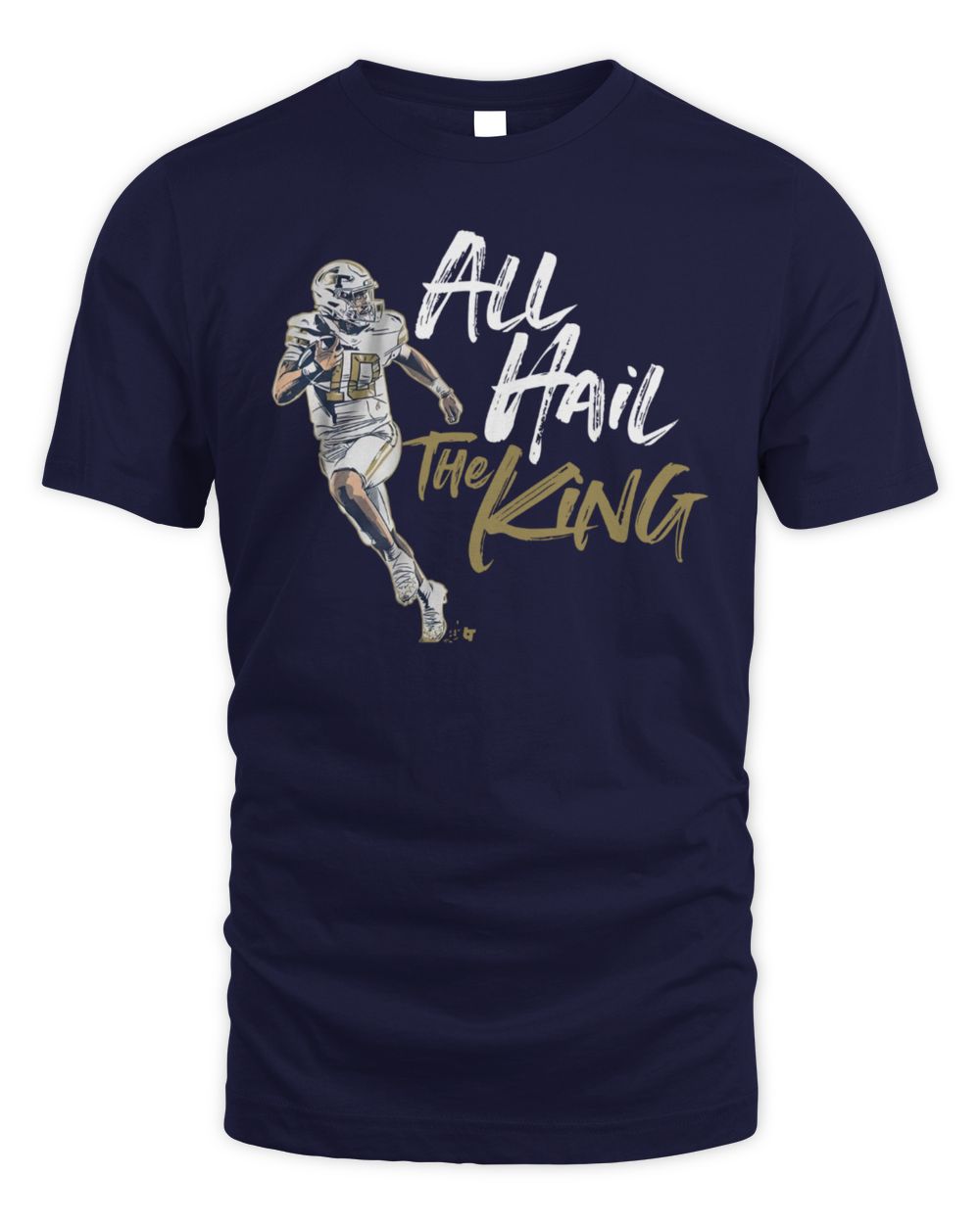 All Hail The King Haynes King #10 Georgia Tech Football T-Shirt