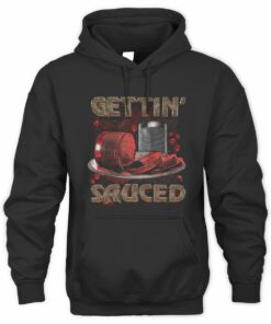 Shitheadsteve Shop Gettin Sauced Hoodie
