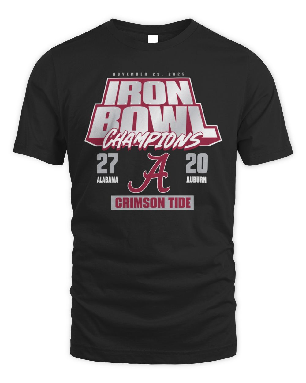 Alabama Crimson Tide vs. Auburn Tigers 2025 Iron Bowl Champions Score T-Shirt