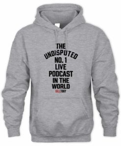 Kill Tony Merch Kill Tony Undisputed Official Hoodie