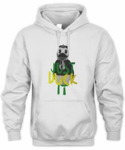 Oregon Ducks Women’s Basketball Just Duck It Slogan Hoodie
