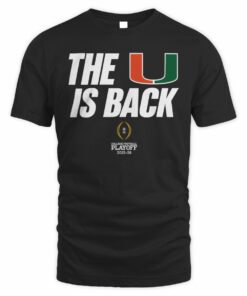 College Football Playoff Miami Football 2025-2026 CFP The U Is Back T-Shirt