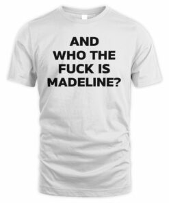 Lily Allen Shop And Who The Fuck Is Madeline T-Shirt