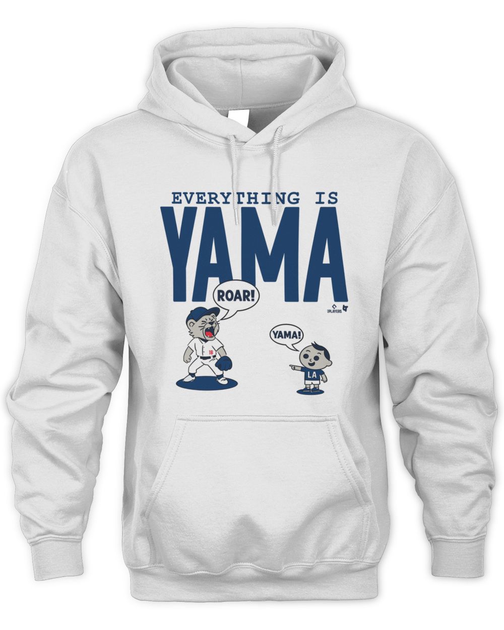 Everything Is Yama Roar Mascot Dodger Baseball Parody Hoodie