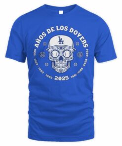 Los Angeles Dodgers Anos De Los Doyers 2025 World Series Tee