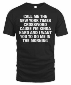 Call Me The New York Times Crossword T-Shirt