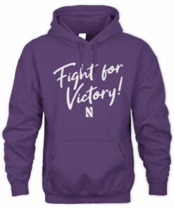 Wildcat Spirit Fight For Victory Northwestern University Hoodie