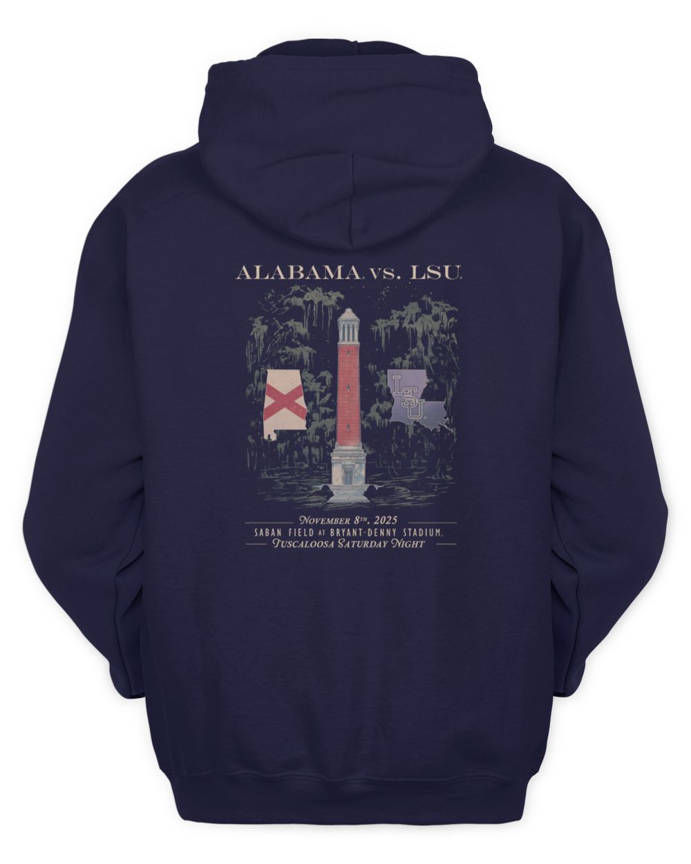 Alabama Vs LSU 2025 Tuscaloosa Saturday Night Game Hoodie