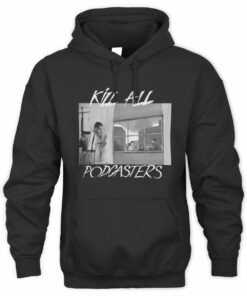 Deprogram Merch Kill All Podcasters Tee Black Hoodie