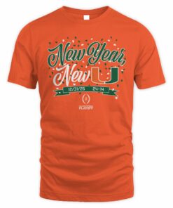 Miami Football CFP New Year New U T Shirt