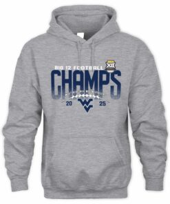 West Virginia Mountaineers Big 12 Champs 2025 Official Championship Football Hoodie