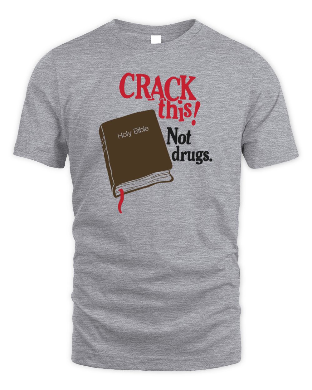 Bryce Crawford Shop Crack This! Not Drugs Bible Crewneck Shirt