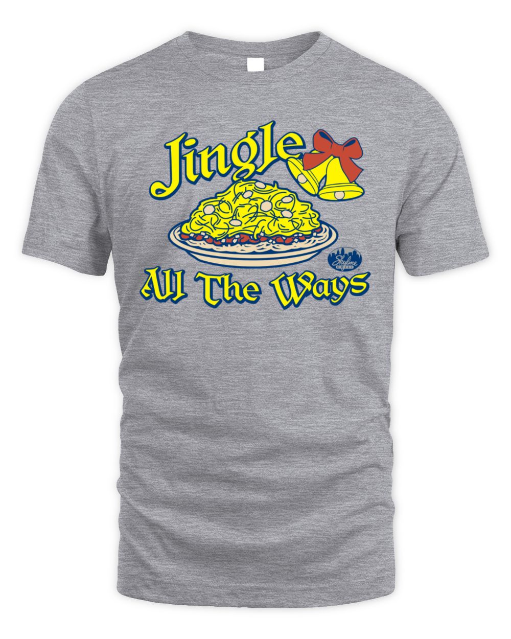 Jingle All The Ways Skyline Chili Holiday T-Shirt