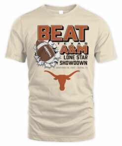 Beat Texas A&M Lone Star Showdown 2025 Austin Texas Longhorns Football T-Shirt