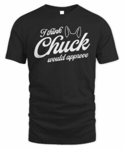 Crime Junkie Shop Chuck Approved Tee Shirt