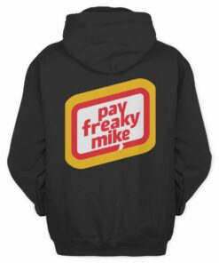Club 520 Store Pay Freaky Mike Hoodie